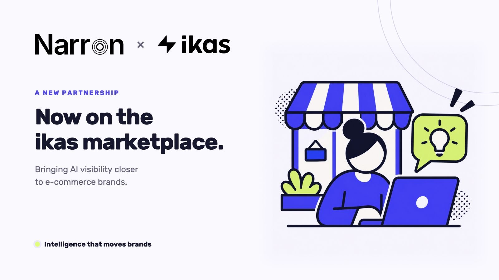 Original Narron and ikas logos above a marketplace announcement, beside a merchant at a laptop in front of a storefront.